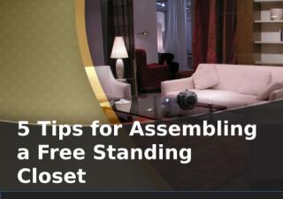5 Tips for Assembling a Free Standing Closet.pptx
