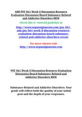 ASH PSY 361 Week 3 Discussion Resource Evaluation Discussion Board Substance.doc