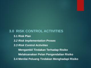 3 RISK CONTROL ACTIVITIES.ppt