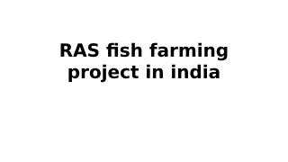 Ras fish farming project in india.pptx