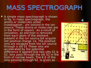 MASS SPECTROGRAPH.ppt